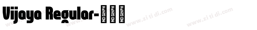 Vijaya Regular字体转换